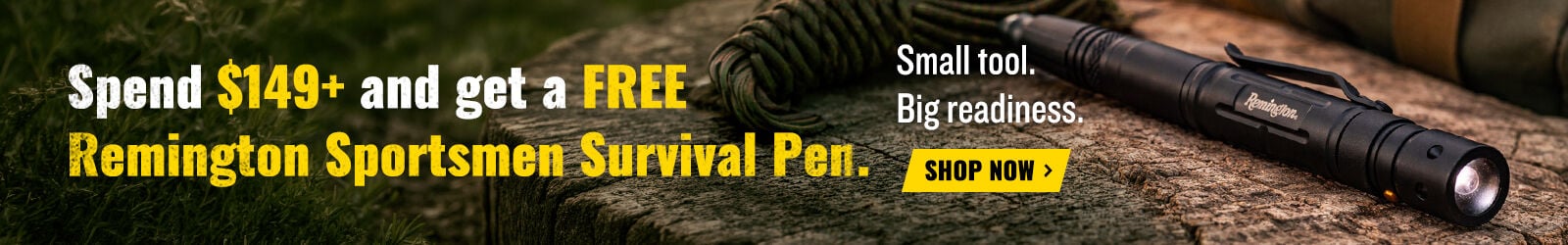 Spend $149+, get a Sportsman survival pen Free; Small tool. Big readiness.; Shop Now