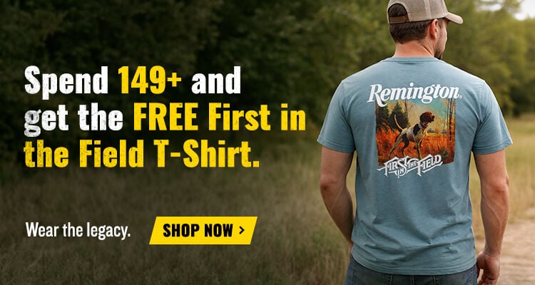 Spend $149+, get a First in the Field T-Shirt Free; Wear the legacy; Shop Now
