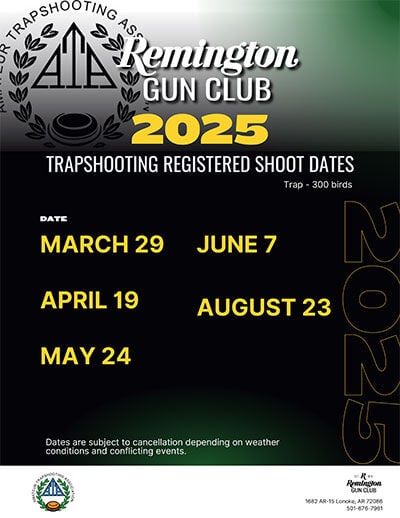 Remington Gun Club 2025 Trapshooting Registered Shoot Dates