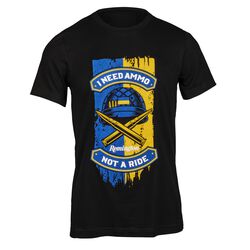Remington I Need Ammo Not A Ride T-Shirt